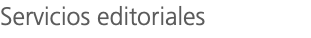 Servicios editoriales